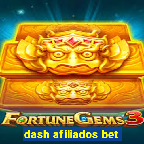 dash afiliados bet